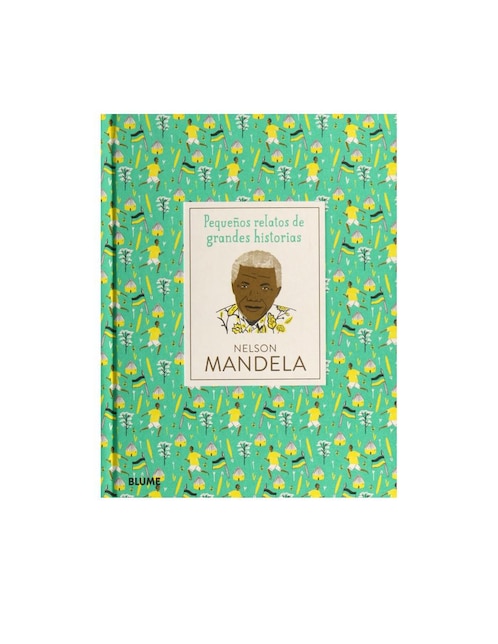 Imagen de producto Libro Pequeños Relatos De Grandes Historias Nelson Mandela