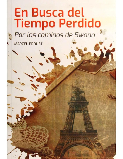 Libro En Busca Del Tiempo Perdido Libro En Busca Del Tiempo Perdido