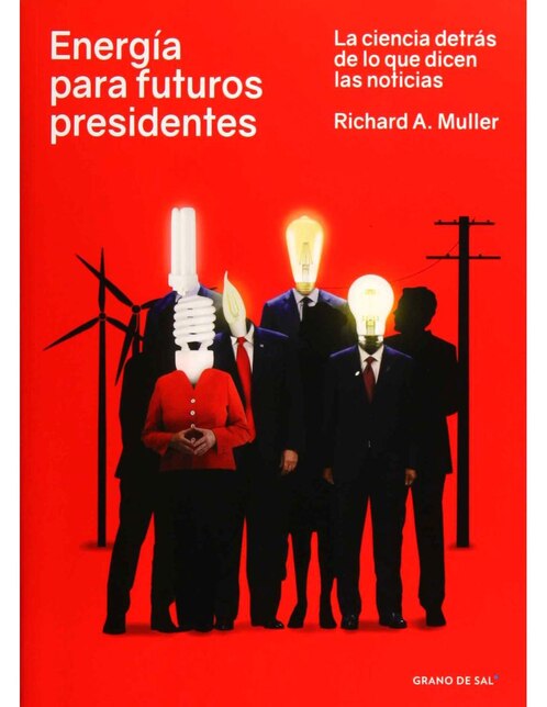 Imagen de producto Libro Energía Para Futuros Presidentes