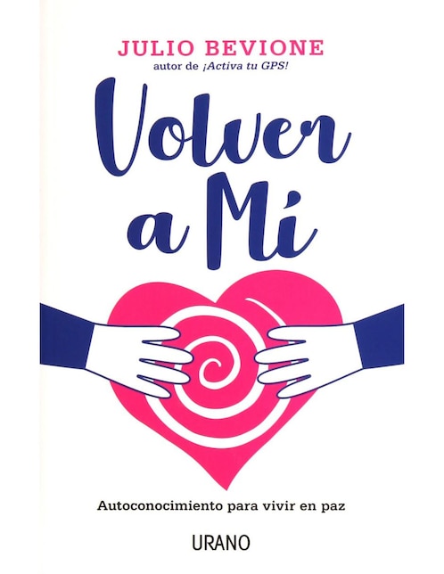 Libro Volver A Mi