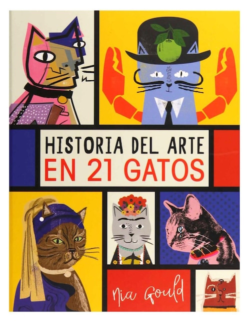Imagen de producto Libro Historia Del Arte En 21 Gatos