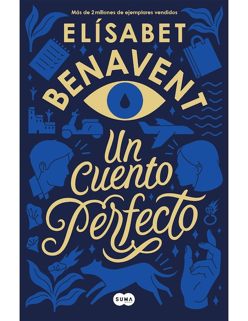 Imagen de producto Libro Un Cuento Perfecto de Elísabet Benavent