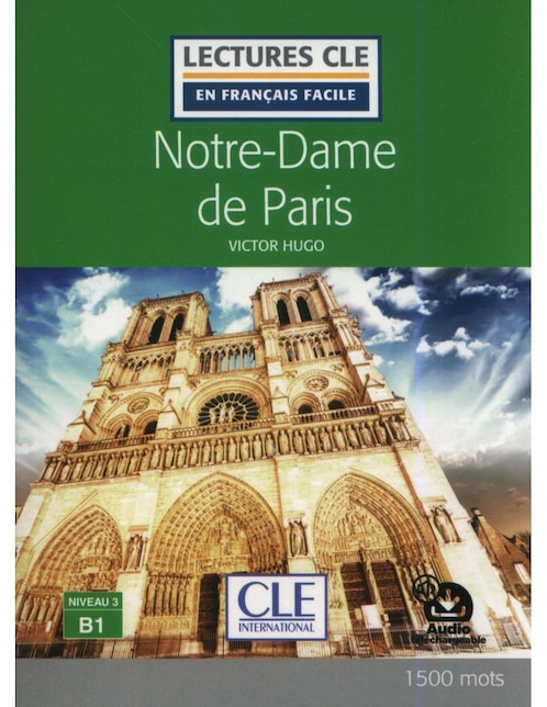 Imagen de producto Libro Notre-dame de Paris 2018 N B1 - Livre+Audio telecharg - Lec CLE en FF