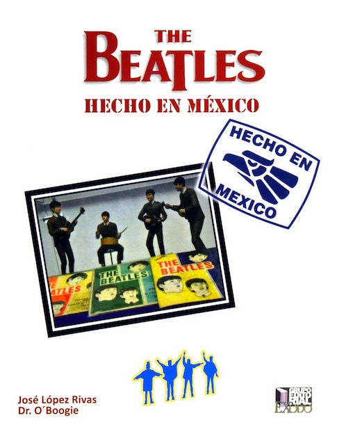 Imagen de producto Libro The Beatles Hecho en México