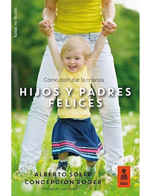 Libro Hijos y padres felices 1