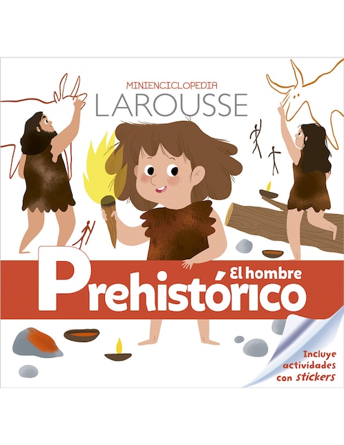 Libro Minienciclopedia El hombre prehistórico de Caroline Fait
