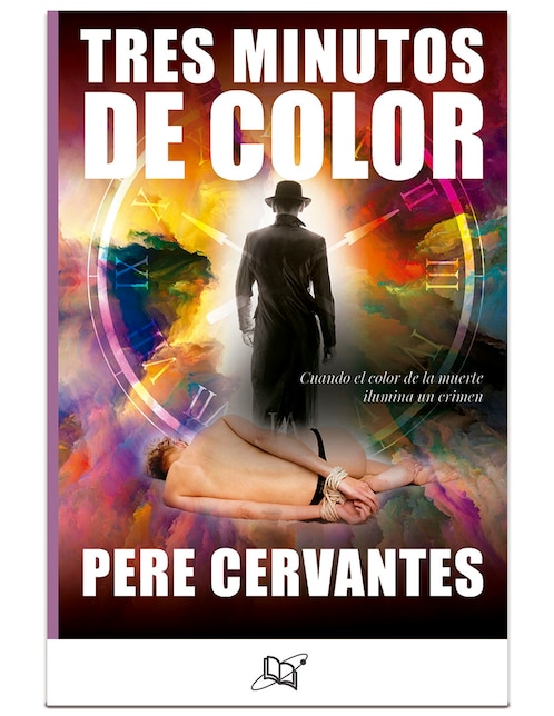 Libro Tres Minutos de Color de Cervantes Pere