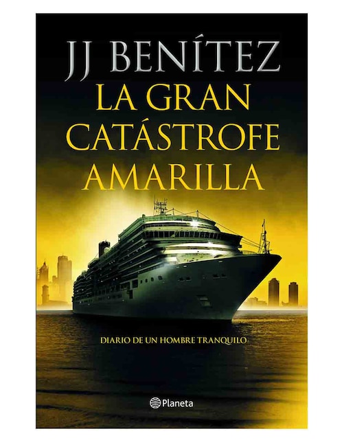 PLANETA Libro La Gran Catástrofe Amarilla de Benitez J. J