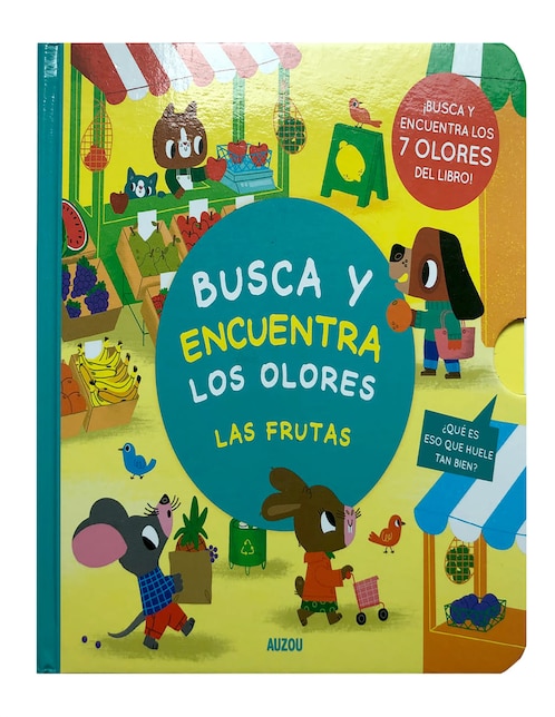 Libro Busca y Encuentra Los Olores Las frutas