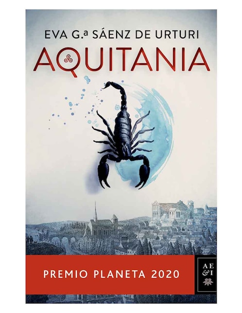 Imagen de producto Libro Aquitania de Garcia Saenz de Garcia Saenz de Urturi Eva