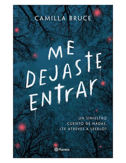 Libro Me Dejaste Entrar de Bruce Camilla