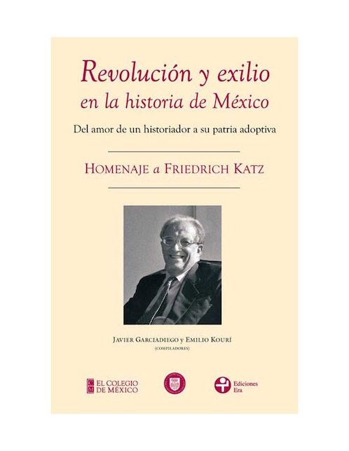 Imagen de producto Libro Revolución y Exilio en la Historia de México