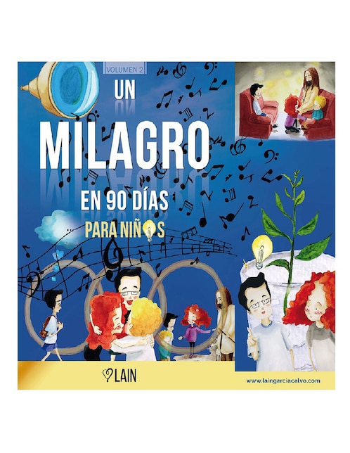 Imagen de producto Libro Un Milagro en 90 Días para Niños de Calvo Lain García