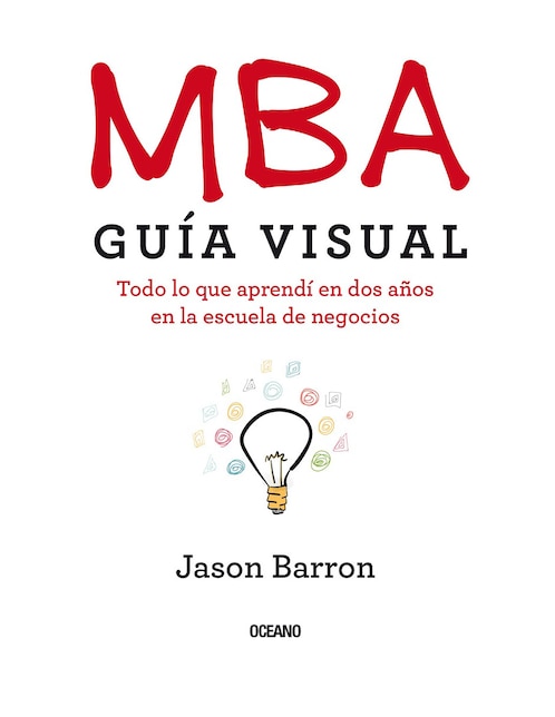 Imagen de producto Libro MBA: Guía Visual de Jason Barron