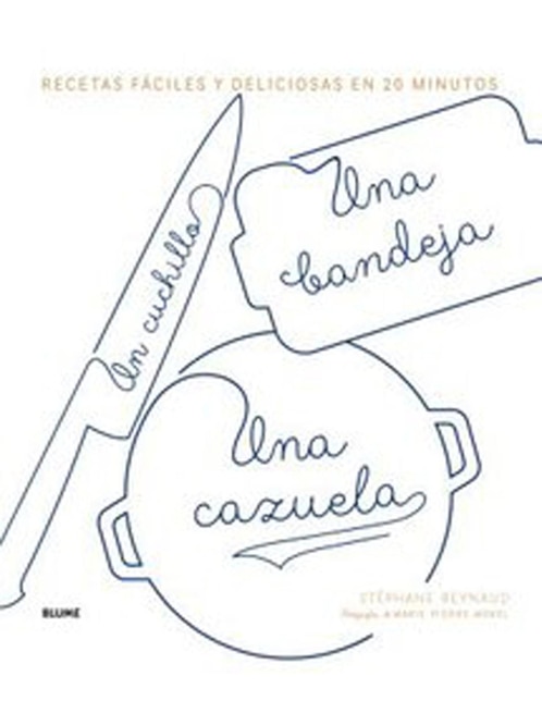 Libro Un cuchillo, una bandeja, una cazuela 1