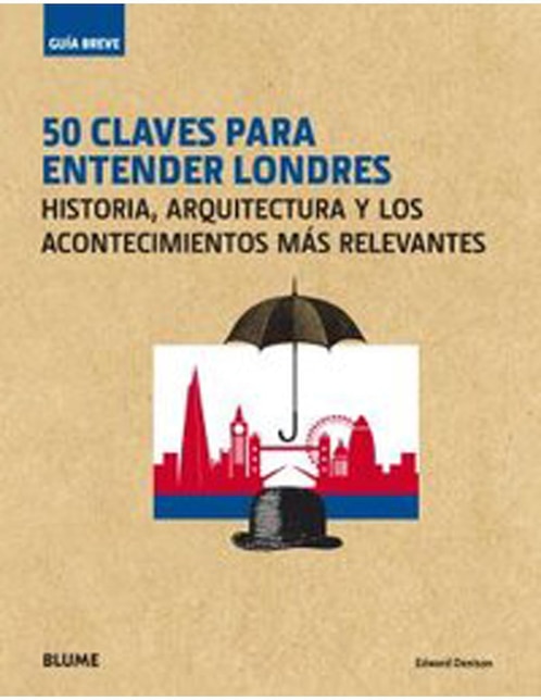Imagen de producto Libro 50 claves para entender Londres