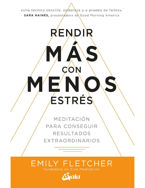 Imagen de producto Libro Rendir más con menos estrés