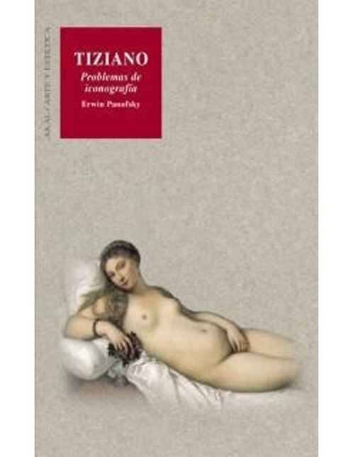 Tiziano: Problemas de iconografía