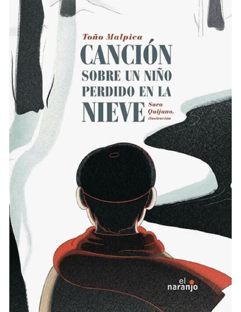 Imagen de producto Libro Canción sobre un niño perdido en la nieve