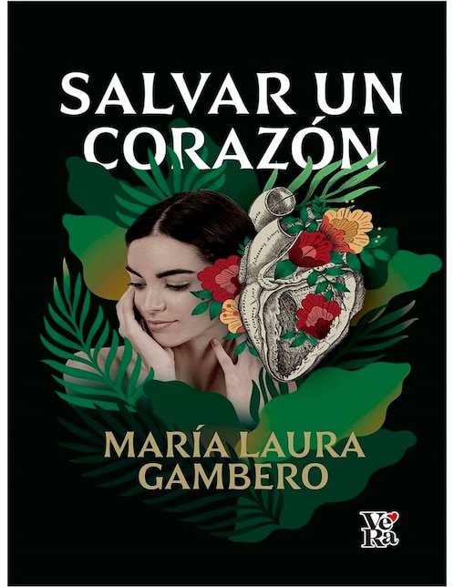 Imagen de producto Libro Salvar Un Corazón de Gambero María Laura