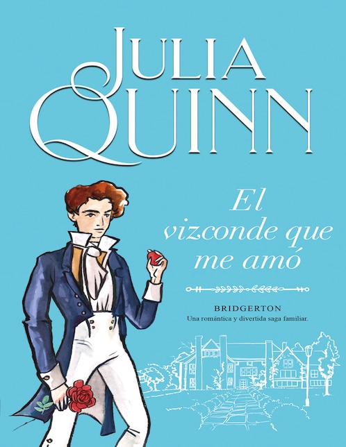 Libro El vizconde que me amó (Bridgerton 2) de Quinn Julia