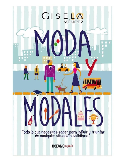 Libro Moda y Modales de Méndez Gisela