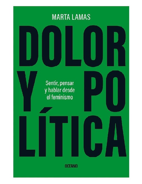 Imagen de producto Libro Dolor y Política de Lamas Marta