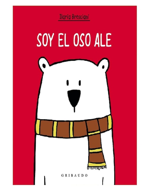Imagen de producto Libro Soy El Oso Ale de Bresciani Ilaria