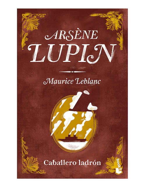 Libro Arséne Lupin: Caballero Ladrón de Leblanc Maurice