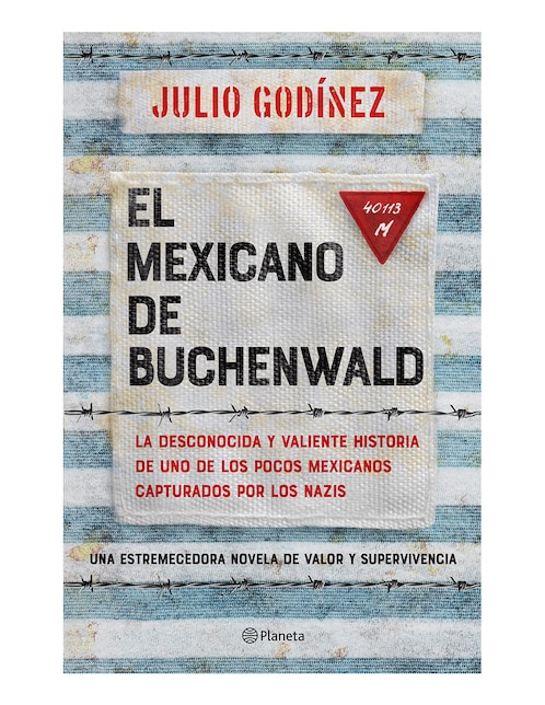 Libro El Mexicano De Buchenwald de Julio Godínez