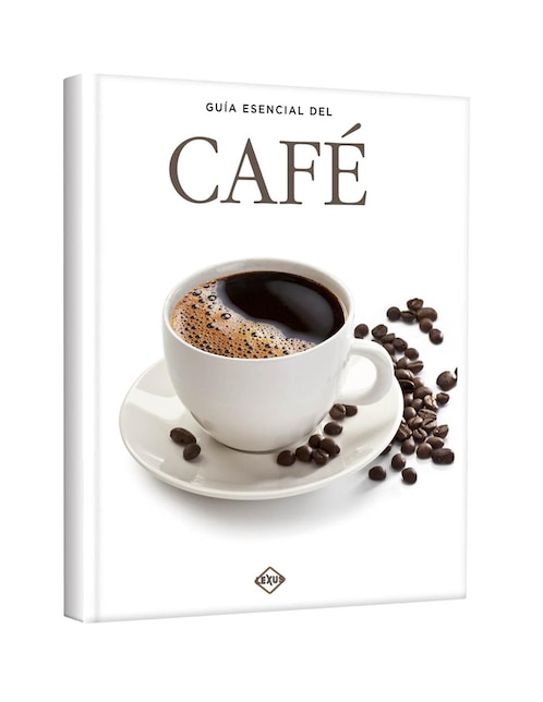 Guía Esencial Del Café