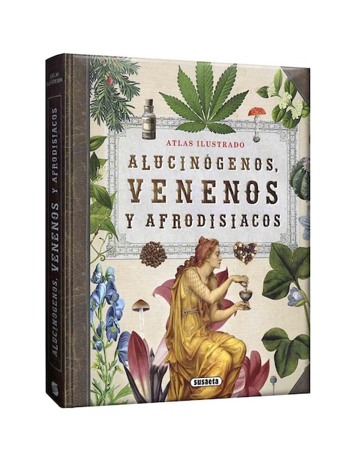 SUSAETA Alucinógenos Venenos Y Afrodisiacos
