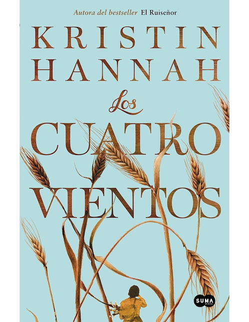 Libro Los Cuatro Vientos de Kristin Hannah 1