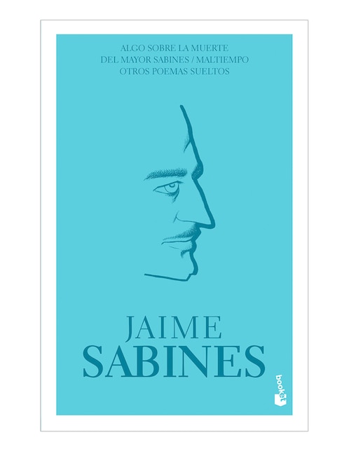Libro Algo Sobre La Muerte Del Mayor Sabines de Jaime Sabines