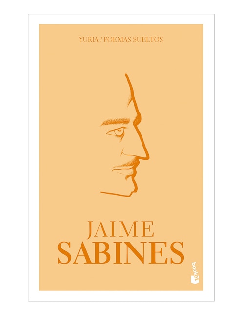 Libro Yuria / Poemas Sueltos de Jaime Sabines