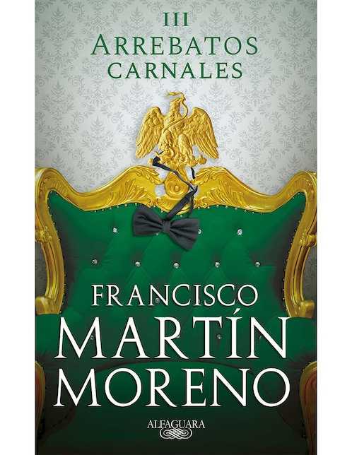 Libro Arrebatos Carnales III de Moreno Francisco Martín