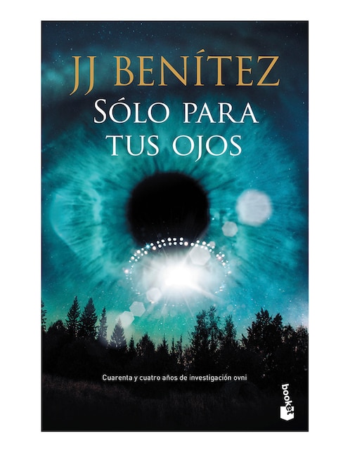 Libro Sólo Para tus Ojos de J. J. Benítez