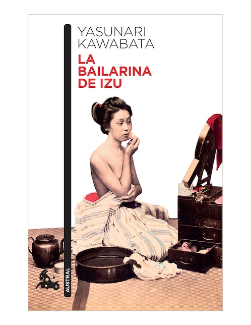 Libro La Bailarina de Izu de Yasunari Kawabata