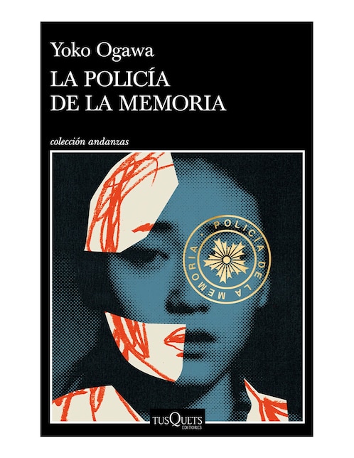 Libro La Policía de la Memoria de Yoko Ogawa