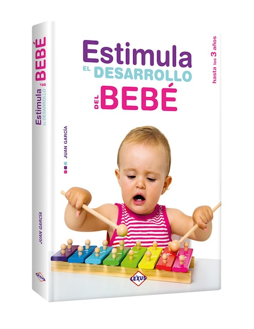 Estimula el Desarrollo del Bebé