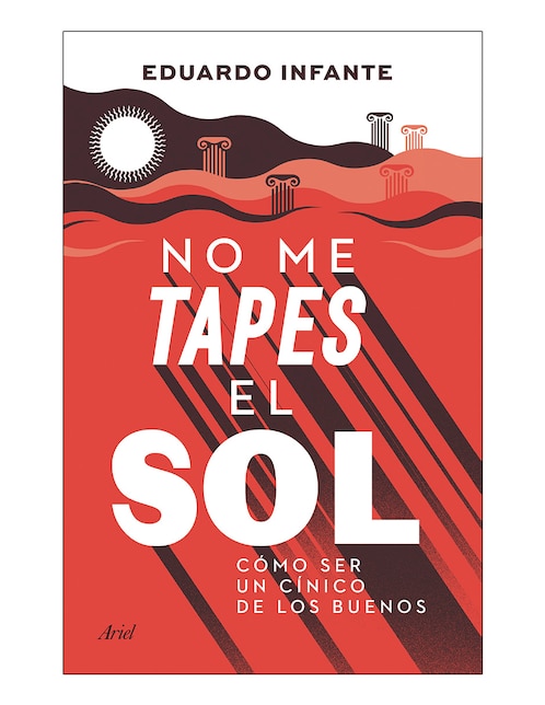 Imagen de producto Libro No me tapes el sol de Eduardo Infante