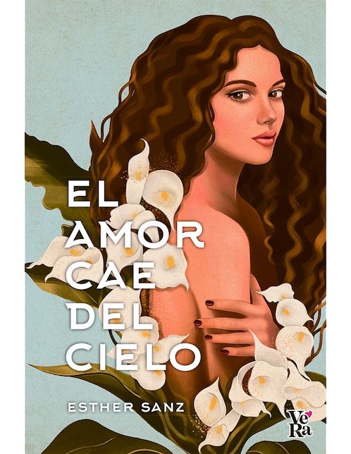 Libro El amor cae del cielo de Esther Sanz