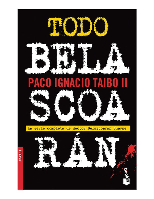 Libro Todo belascoaran de Paco ignacio taibo ii 1
