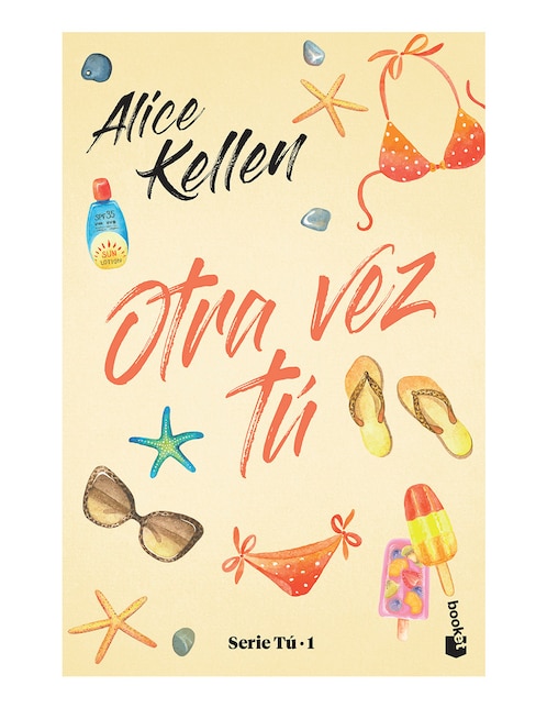 Libro Otra vez tú de Alice Kellen de Alice Kellen
