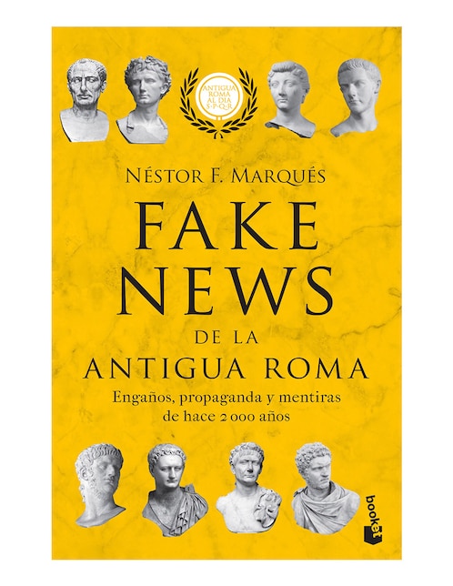 Imagen de producto Libro Fake news de la antigua roma de Néstor F. Marqués de Néstor F. Marqués