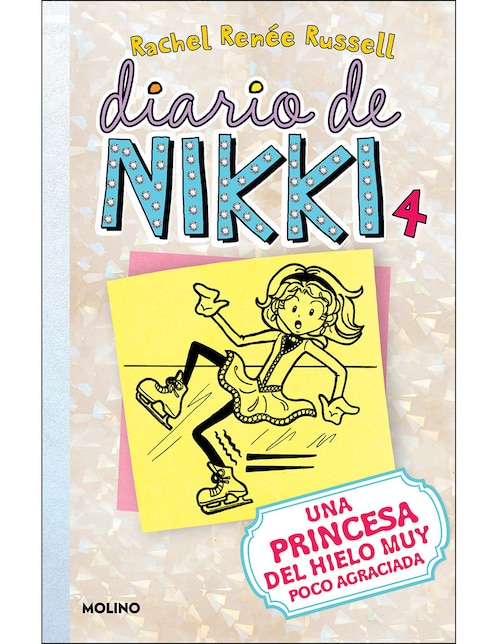 Libro Diario de Nikki 4: Una patinadora sobre hielo algo torpe de Rachel Renée Russell
