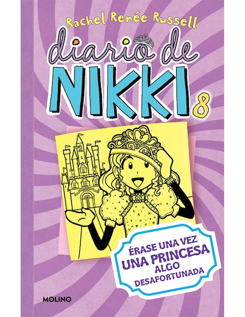 Libro Diario de nikki 8: érase una vez una princesa algo desafortunada de Rachel Renée Russell de Rachel Renée Russell