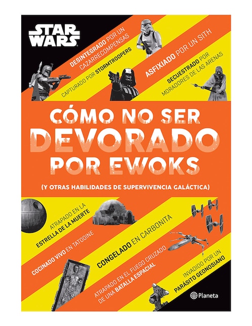 Imagen de producto Libro Cómo no ser devorado por ewoks de Lucasfilm
