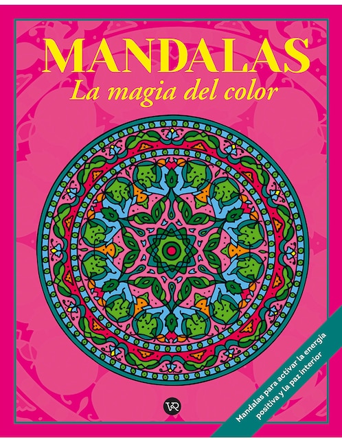 Libro Mandalas: la magia del color 4 de Christian Pilastre