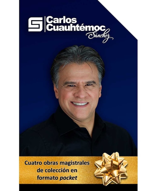 Libro Cuatro obras magistrales de colección en formato pocket de Carlos Cuauhtémoc Sánchez